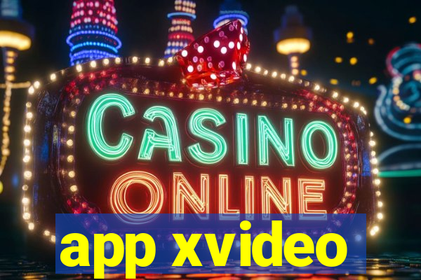 app xvideo